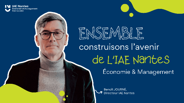 Benoît Journé, nouveau directeur de l'IAE Nantes, vous souhaite une bonne année 2025 !